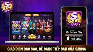 Tải APP Ứng Dụng SAM86 – Giải Trí Mọi Lúc, Mọi Nơi